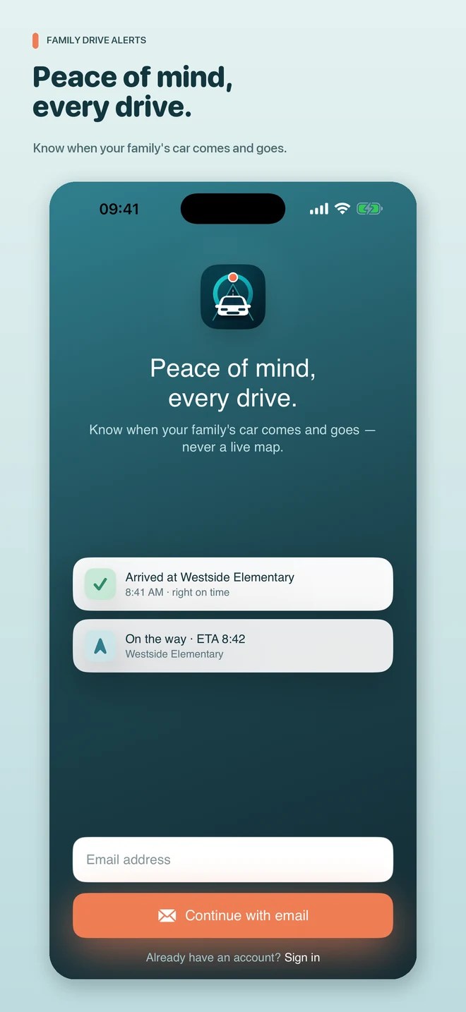 Family Drive Alerts email sign-in screen with sample arrival and on-the-way updates